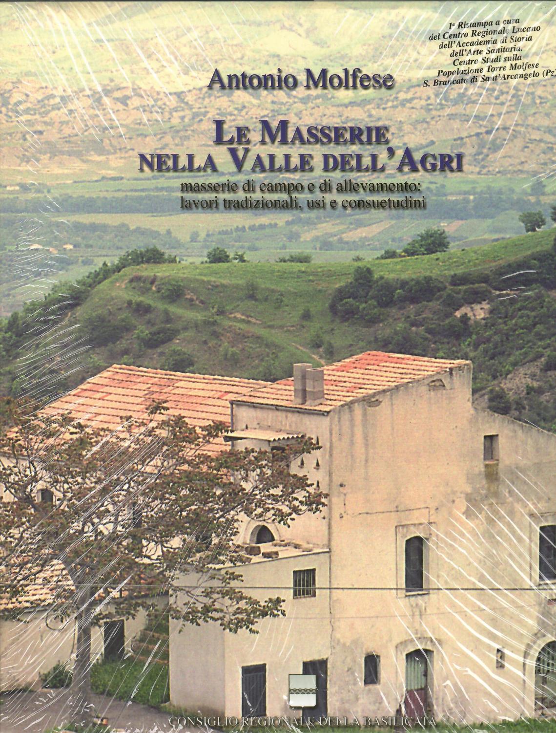 LE MASSERIE NELLA VALLE DELL'AGRI